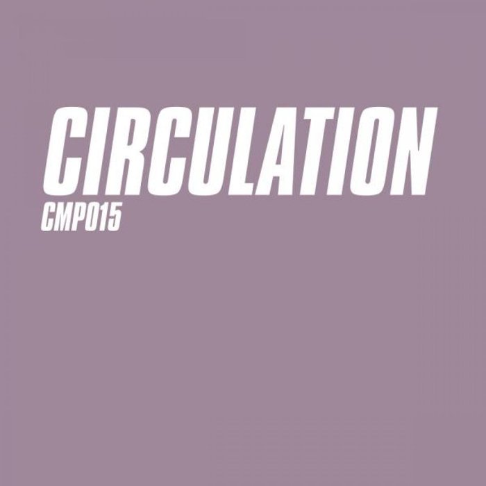 CIRCULATION - Lilac