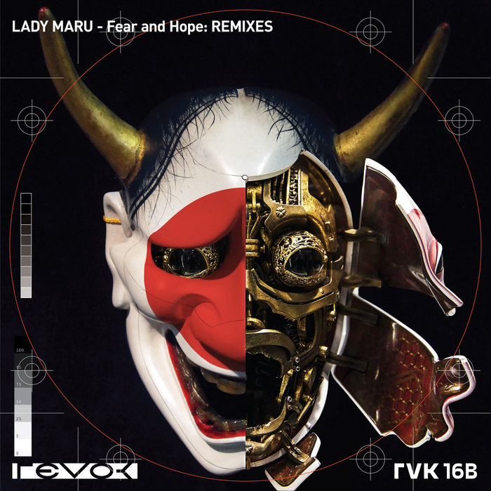 LADY MARU - Fear & Hope EP (The Remixes)