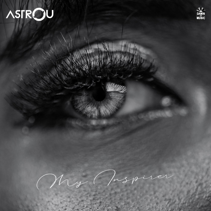 ASTROU - My Inspirer