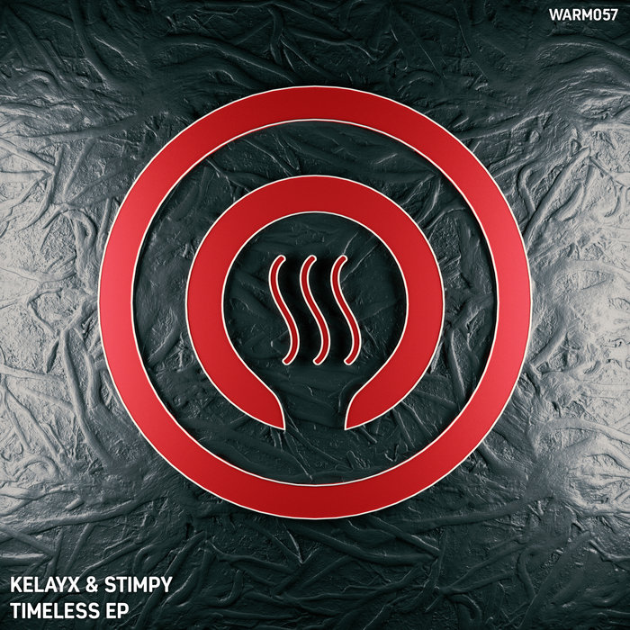KELAYX & STIMPY - Timeless EP