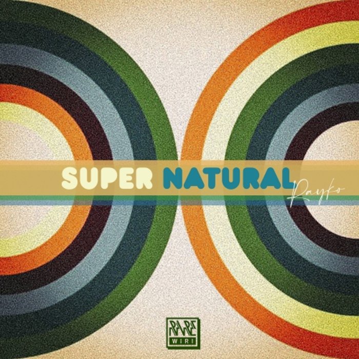 RAYKO - Super Natural