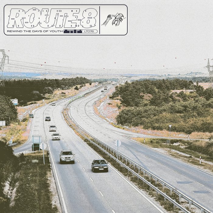 ROUTE 8 - Rewind The Days Of Youth