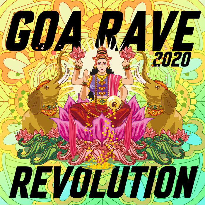 VARIOUS - Goa Rave Revolution 2020