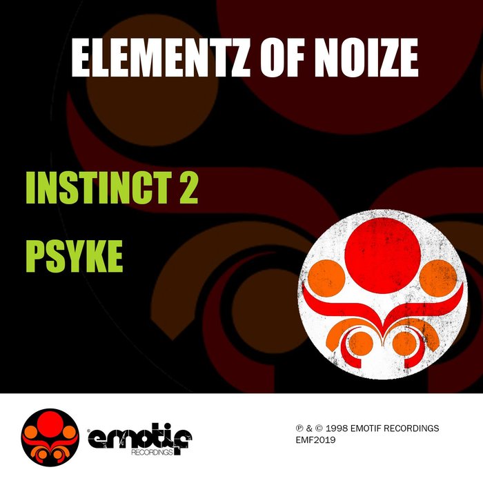 ELEMENTZ OF NOIZE - Instinct 2/Psyke