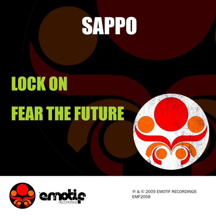 SAPPO - Lock On/Fear The Future
