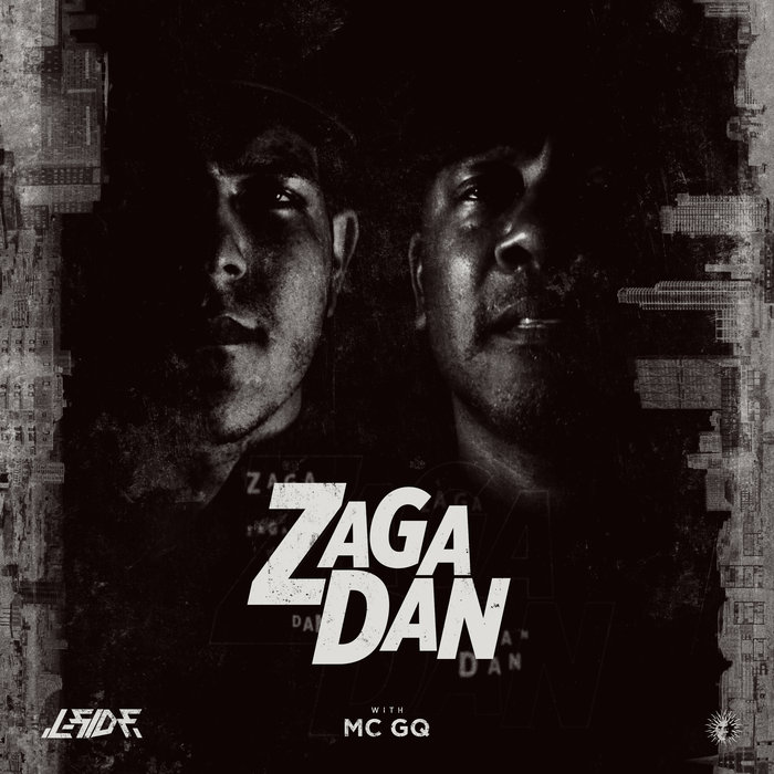 L-SIDE/MC GQ - Zaga Dan