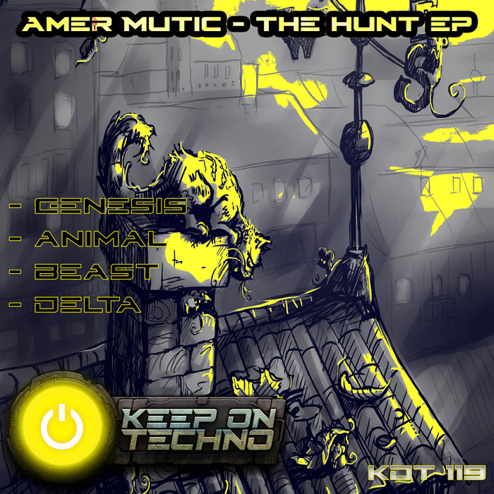 AMER MUTIC - The Hunt EP