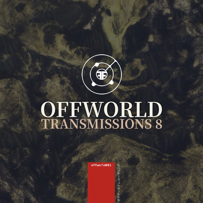 VARIOUS - Offworld Transmissions Volume 8