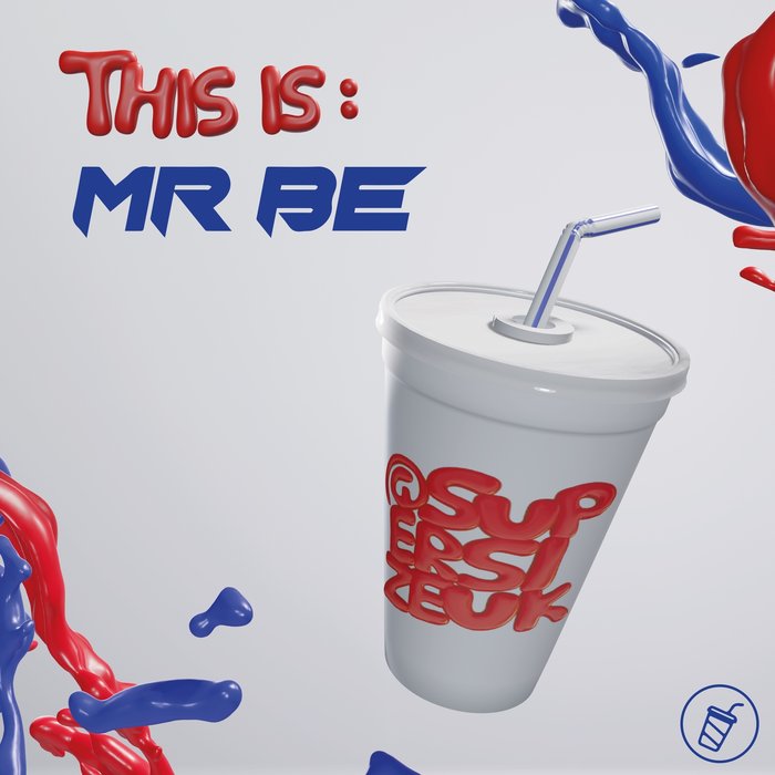 MR BE - This Is: Mr BE