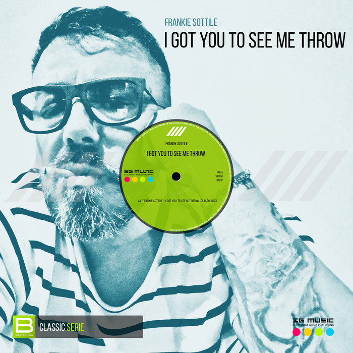 FRANKIE SOTTILE - I Got You To See Me Throw (Classix Mix)