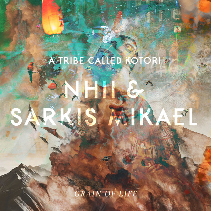 NHII/SARKIS MIKAEL - Grain Of Life