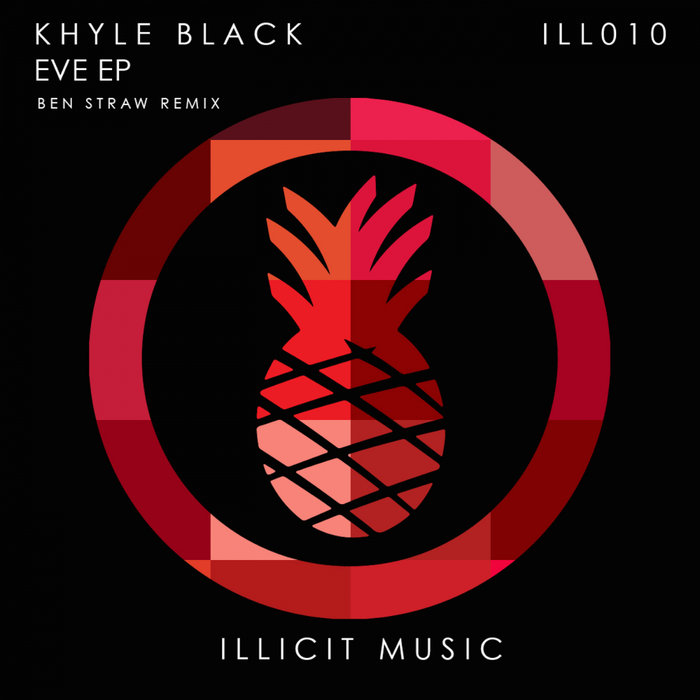 KHYLE BLACK - Eve EP