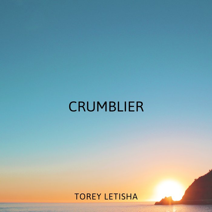 TOREY LETISHA - Crumblier