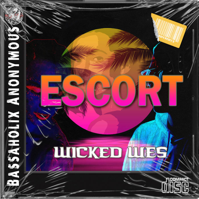 WICKED WES - Escort