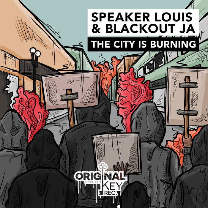 SPEAKER LOUIS/BLACKOUT JA - The City Is Burning