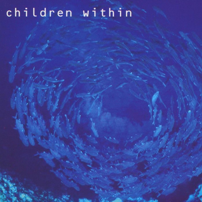 CHILDREN WITHIN - Collective Minds