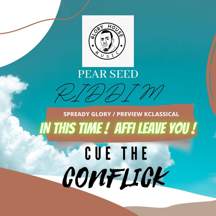 PREVIEW KLASICAL/SPREADY GLORY - Pear Seed Riddim