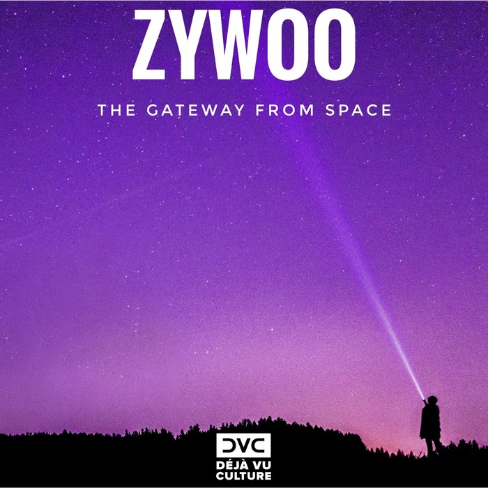 ZYWOO - The Gateway From Space