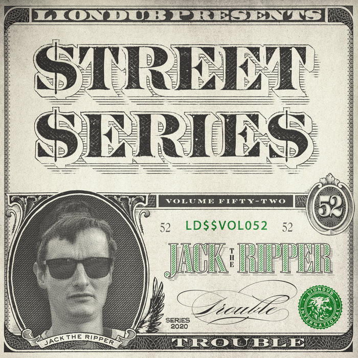 JTR - Liondub Street Series Vol 52 - Trouble