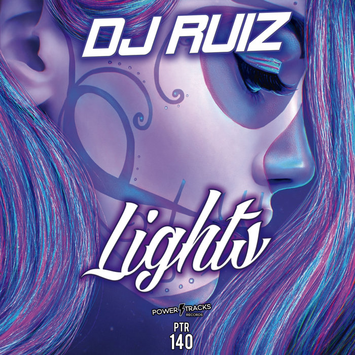 DJ RUIZ - Lights