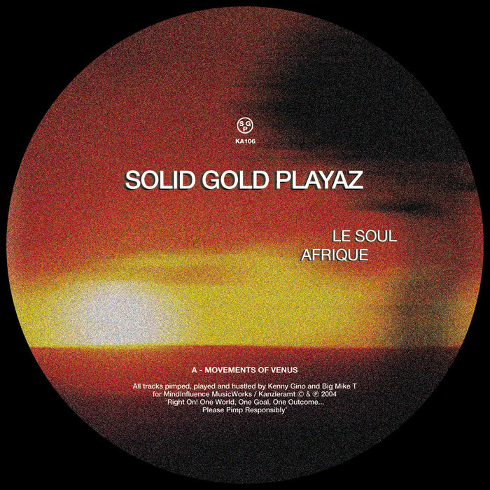 SOLID GOLD PLAYAZ - Le Soul Afrique