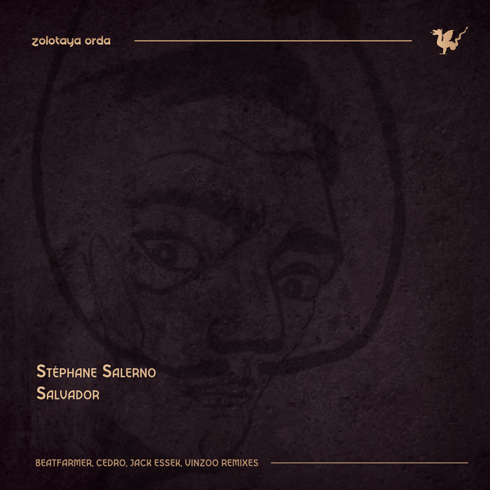 STEPHANE SALERNO - Salvador (Remixes)