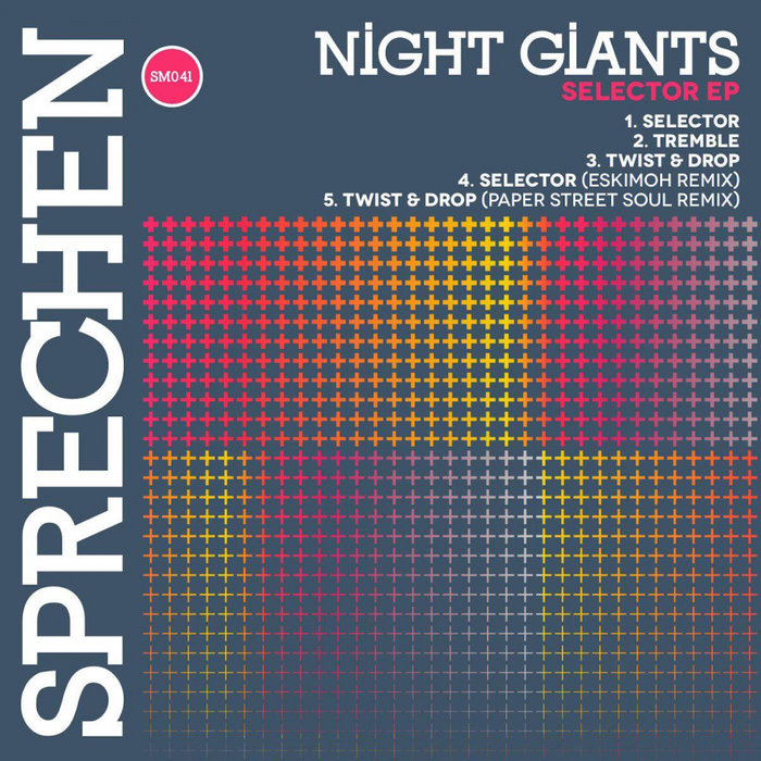 NIGHT GIANTS - Selector EP