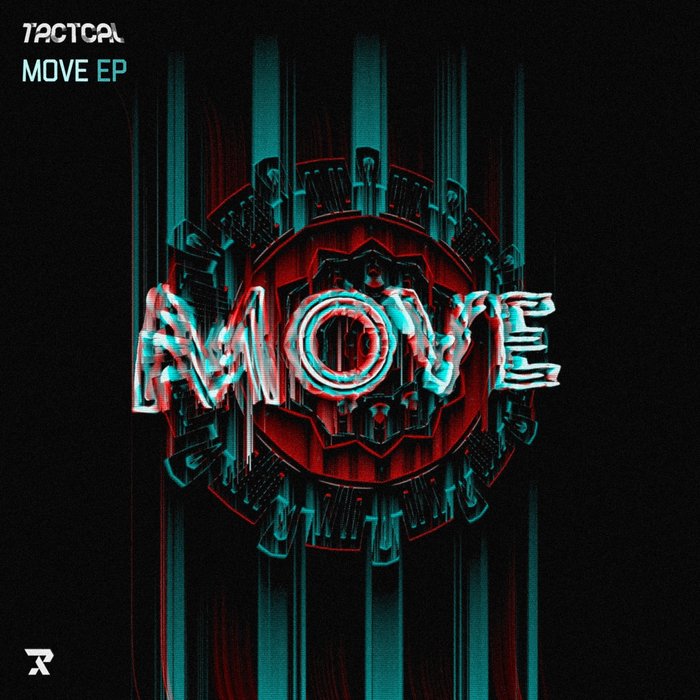 TACTCAL feat MADRUSH MC - Move
