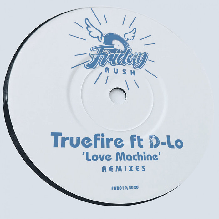 TRUEFIRE/D-LO - Love Machine