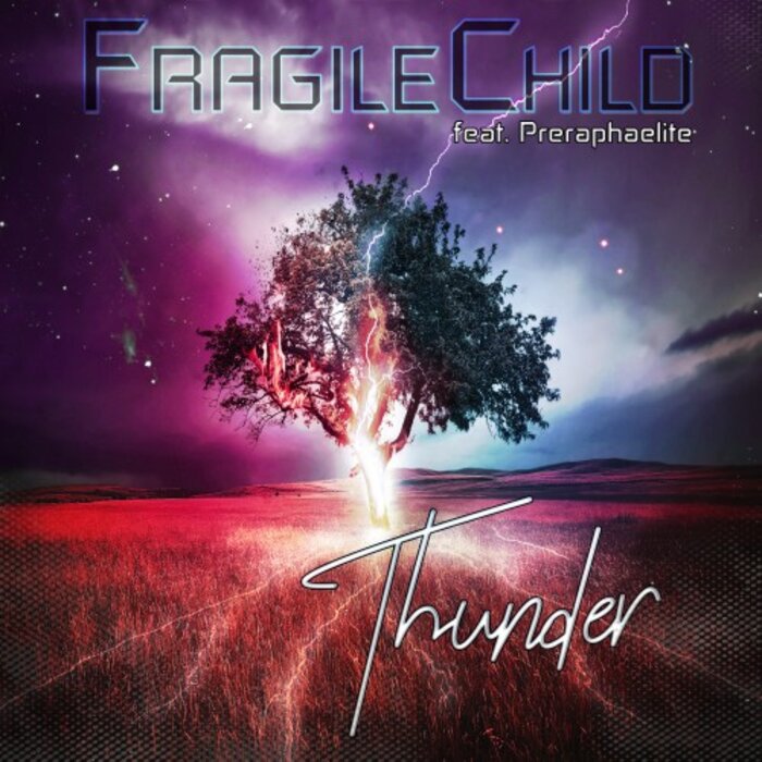 FRAGILECHILD - Thunder