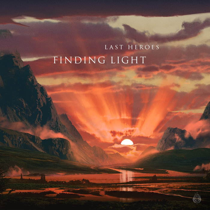 LAST HEROES - Finding Light