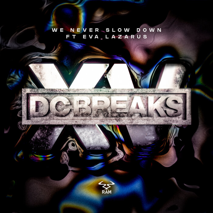 DC Breaks feat Eva Lazarus - We Never Slow Down