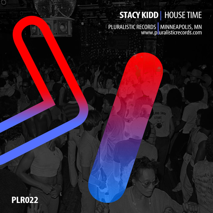 STACY KIDD - House Time