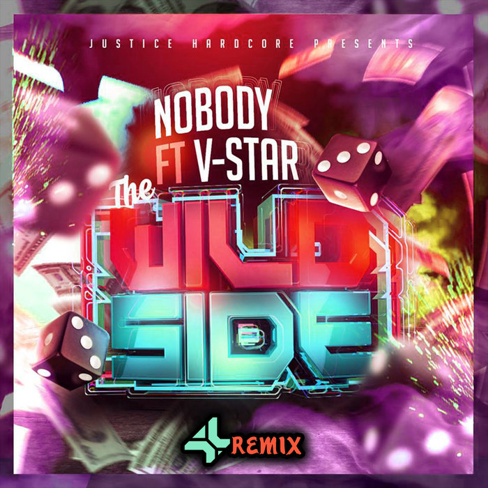 NOBODY feat V-STAR - The Wild Side