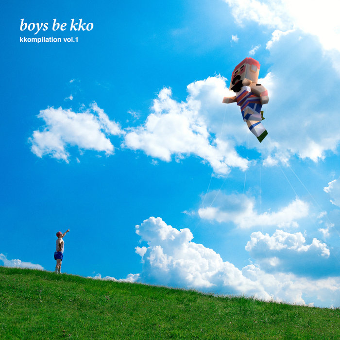 BOYS BE KKO - Kkompilation Vol 1