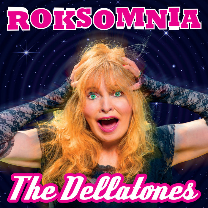 THE DELLATONES - Roksomnia