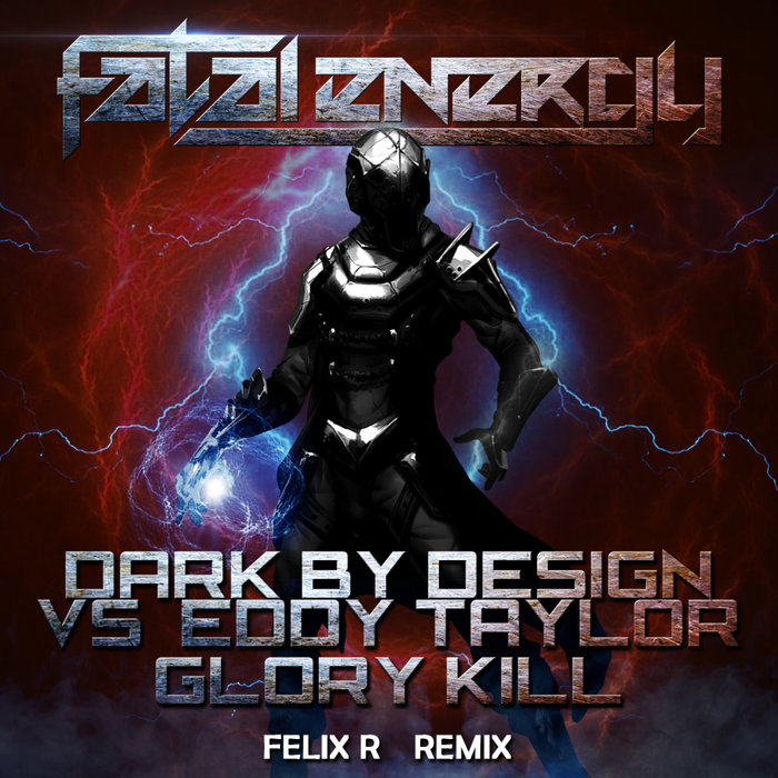 DARK BY DESIGN vs EDDY TAYLOR - Glory Kill