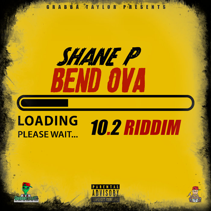 Bend Ova By Shane P On MP3, WAV, FLAC, AIFF & ALAC At Juno Download