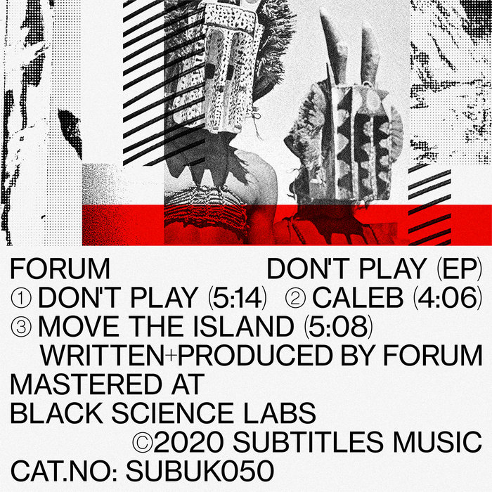 FORUM - Don't Play EP
