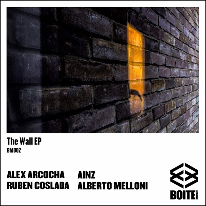 ALEX ARCOCHA/AINZ/ALBERTO MELLONI/RUBEN COSLADA - The Wall EP