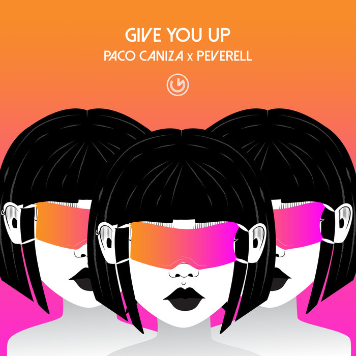 PACO CANIZA/PEVERELL - Give You Up