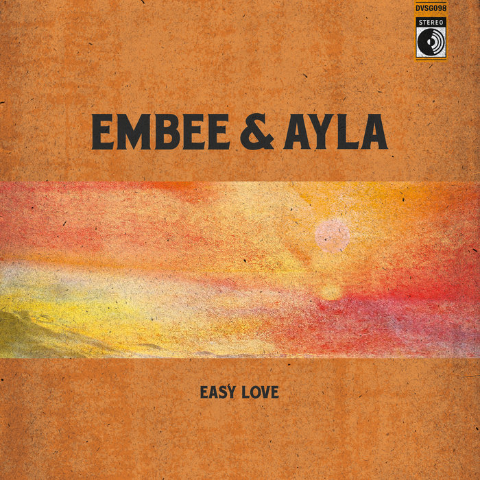 EMBEE & AYLA - Easy Love