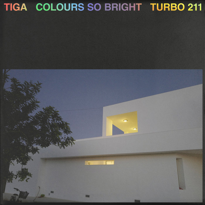 TIGA - Colours So Bright