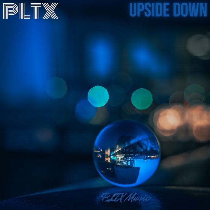 PLTX - Upside Down