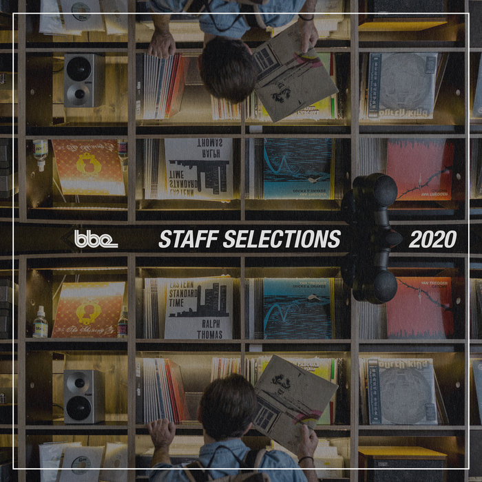 VARIOUS - BBE Staff Selections 2020