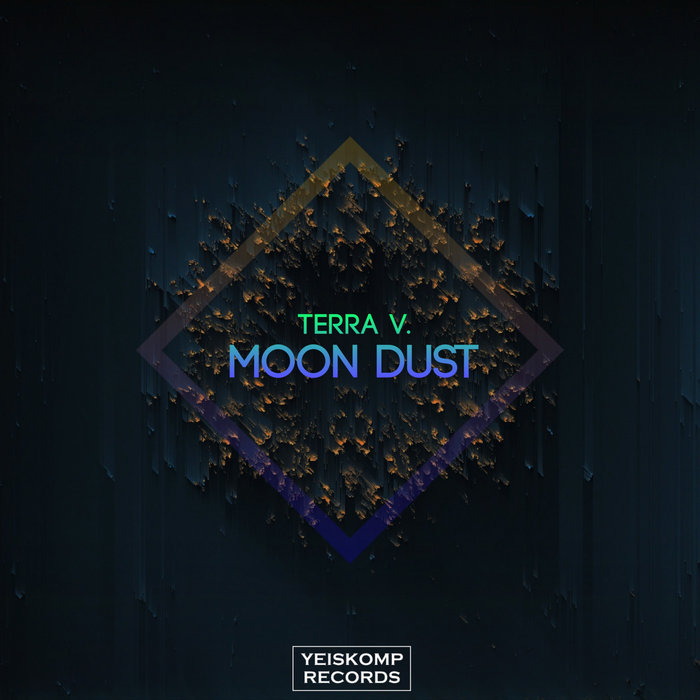 TERRA V. - Moon Dust
