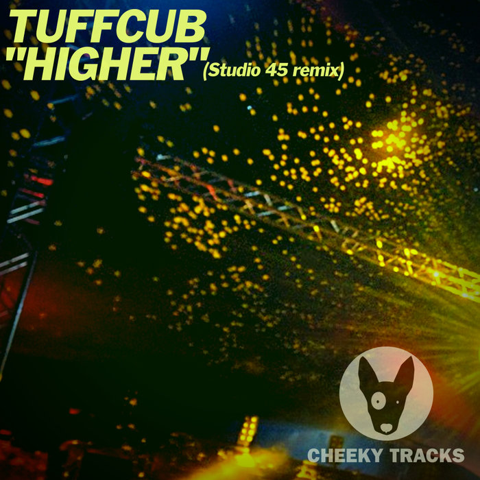 TUFFCUB - Higher