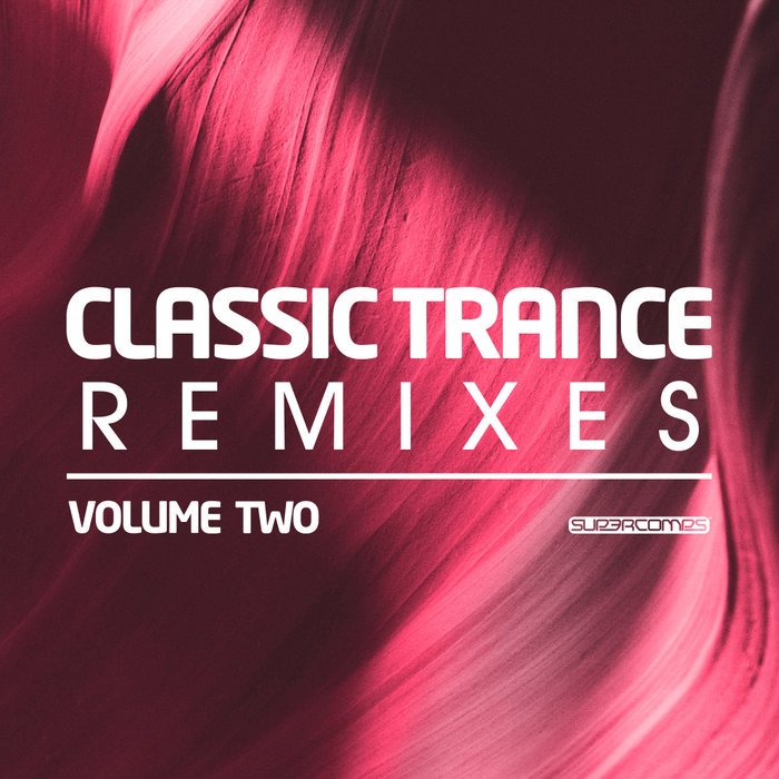 Various Classic Trance Remixes Vol 2 At Juno Download 6901