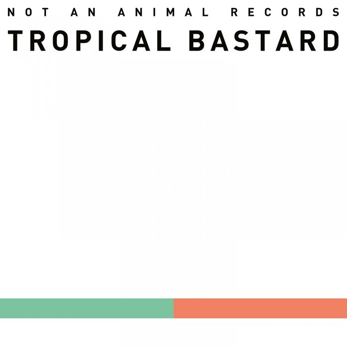 MAN POWER - Tropical Bastard