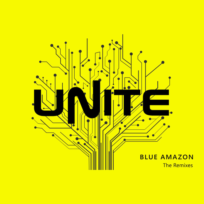 BLUE AMAZON - Unite (Remixes)